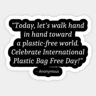 Plastic Bag Free Day Sticker